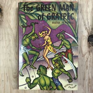 洋書　THE GREEN MAN OF GRAYPEC　Festus Pragnell　GREENBERG刊　1950年　y00557_c1