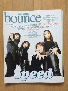 bounce 1997年 Speed 今井絵理子 上原多香子 松たか子 井上陽水 奥田民生 ブレイクビーツ特集 fumi yamaguchi DJ premier JUDY AND MARY