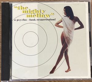 The Mighty Mellow: a Psycho-Funk Resurrection / レアグルーヴ、サンプリングソース、イージーリスニング