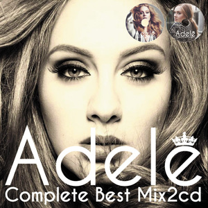 Adele アデル 豪華2枚組40曲 完全網羅 最強 Complete Best MixCD【2,200円→大幅値下げ!!】匿名配送