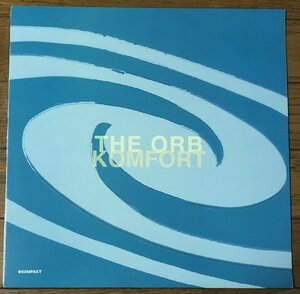 The Orb - Komfort ドイツ盤 12インチ Alex Paterson Thomas Fehlmann Kompakt 00