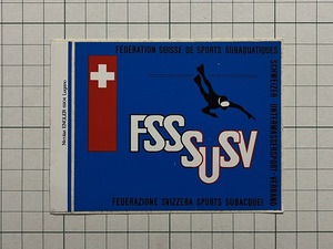 古い フランスのステッカー：FSSS スイス水中スポーツ連盟 潜水 スキューバ ダイビング ビンテージ カスタム +Qb