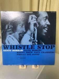 Kenny Dorham Whistle Stop Blue Note BST 84063 Liberty US ケニー　ドーハム