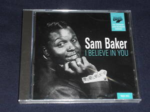 EU盤CD　Sam Baker ： I Believe In You　（Soulscape Records SSCD 7013）E