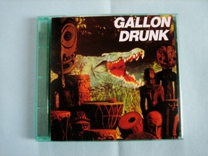 GALLON DRUNK / YOU、THE NIGHT...AND THE MUSIC　　　ガロン・ドランク　　ガレージ