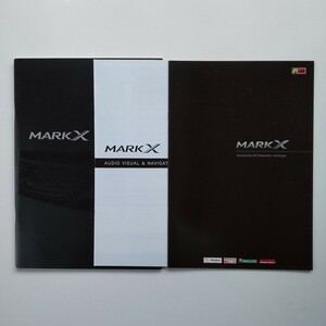 トヨタ マークX GRX130系 中期型 本カタログ オプションカタログ オーディオカタログ 3冊セット 2009年10月