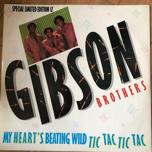 12’ Gibson Brothers-My Heart’s Beating Wild