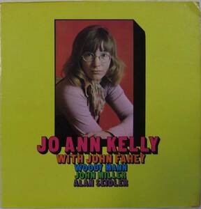 Jo Ann Kelly With John Fahey, Woody Mann, John Miller, Alan Seidler / Jo Ann Kelly / 