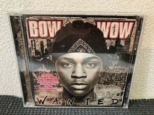 【Bow Wow / Wanted】