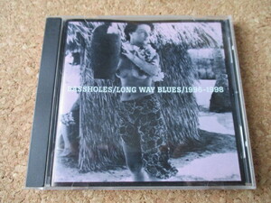 Bassholes/Lone Way Blues 1996-1998 バスホールズ 98年 傑作名盤♪！ 廃盤♪！ ガレージ・ブルース・ロック♪！