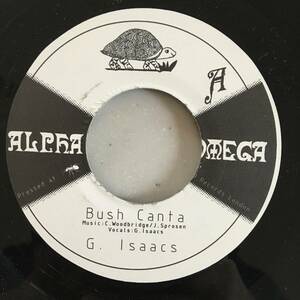 G. Isaacs, Alpha & Omega / Bush Cant　[Alpha & Omega Records - A&O72006]
