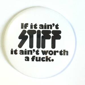 デカ 缶バッジ 5.7cm Stiff Records It Ain