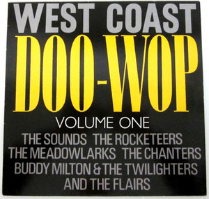 廃盤 LP ★ Ace Records 1984年 ★ WEST COAST DOO-WOP VOLUME ONE 50