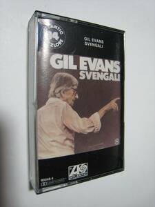 【カセットテープ】 GIL EVANS / SVENGALI US版 ギル・エヴァンス スヴェンガリ ELEVEN 収録