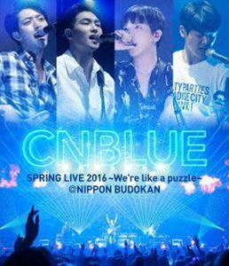 [Blu-Ray]CNBLUE／SPRING LIVE 2016 ～We’re like a puzzle～ ＠NIPPON BUDOKAN CNBLUE