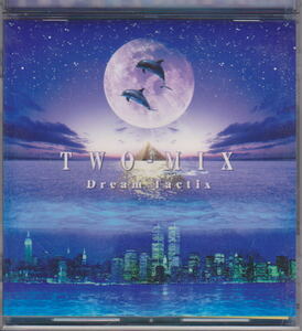 CD TWO MIX Dream Tactix