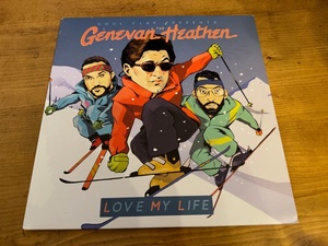 10”★The Genevan Heathen / Love My Life / Soul Clap / メロウ・ディスコ・ラップ！