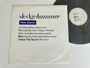 【UK Ori】Peter Gabriel / Sledgehammer LIMITED EDITION Dance Mix/Biko(Extended),I Have The Touch(