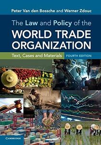 [AF19111202-4836]The Law and Policy of the World Trade Organization: Text，