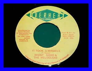 【45】Brent Dowe & The Melodians / It Took A Miracle/5点以上で送料無料、10点以上で10%割引!!!/EP
