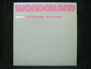 WONDERLAND/LADIES & GENTLEMEN! C/W INAZUMA GUITAR【12EP】