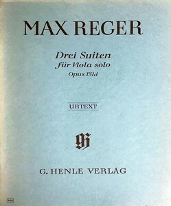 マックス・レーガー ヴィオラ・ソロ ヴィオラソロの為の3つの組曲 Op.131d (ヴィオラ・ソロ) 輸入楽譜 Max Reger Drei Suiten 洋書