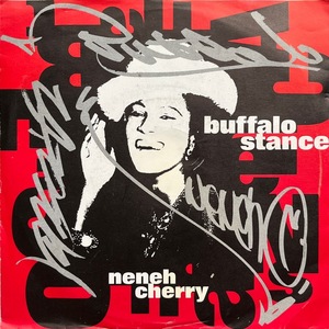 【試聴 7inch】Neneh Cherry / Buffalo Stance 7インチ 45 muro koco フリーソウル Bomb The Bass Malcolm McLaren New Age Steppers
