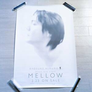 氷室京介 A⑰ 告知ポスター MELLOW 美品 グッズ boowy