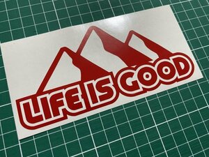 マウンテンカッティングステッカー③ カラー変更無料 LIFE IS GOOD 人生は素晴らしい 山好き キャンプ アウトドア