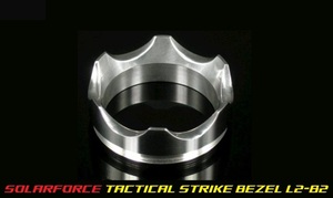 Solarforce Tactical Strike Bezel L2-B2【新品】ソーラーフォース タクティカル ストライク ベゼル surefire O-light Fenix P60 LEDライト