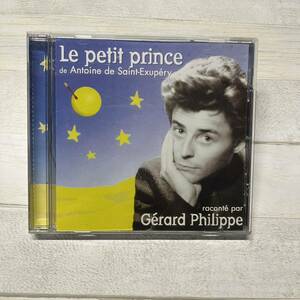 CD 星の王子様 希少 Le petit prince de Antoine de Saint-exupery Gerard Philippe