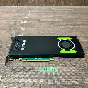 GK 激安 GB-171 グラフィックボード nVIDIA Quadro M4000 8G GDDR5 699-5G400-0501-111 認識.画像出力のみ確認 中古品 同梱可能