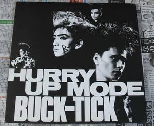 BUCK-TICK HURRY UP MODE バクチク　ハリー・アップ・モード　太陽レコード　美品　HURRY(殺シノ調ベ)UP MODE