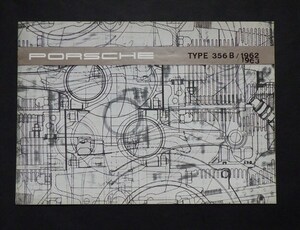 カタログ ドイツ車 ポルシェ　356B　 1962/1963　　英文