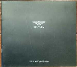 BENTLEY Prices and Specification ベントレープライス/諸元 2003年