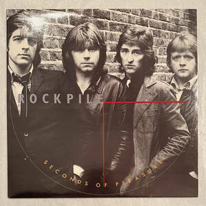 ■1988年 Reissue UK盤 ROCKPILE - Seconds Of Pleasure 12”LP FIEND 28　Demon Records