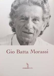 書籍　Gio Batta Morassi　Roberto Codazzi著