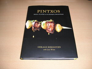 洋書・PINTXOS Small Plates in the Basque Tradition・極上のピンチョスとスペインバスク料理のレシピ本です
