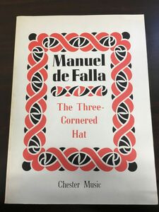 Manuel de Falla ／The Three-Cornered Hat ／スコアブック／洋書