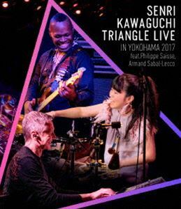 [Blu-Ray]川口千里／SENRI KAWAGUCHI TRIANGLE LIVE IN YOKOHAMA 2017 川口千里