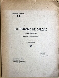 シュミット バレエ音楽「サロメの悲劇」 Op.50 (スタディ・スコア) 輸入楽譜 SCHMITT La Tragedie de Salome Op.50 洋書