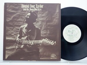 Hound Dog Taylor & The House Rockers「Hound Dog Taylor And The House Rockers」LP（12インチ）/Alligator Records(4701)/Blues