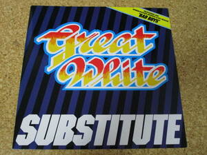 ◎Great White★Substitute/ＵＫ　12インチ Single盤☆