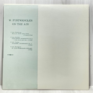 フルトヴェングラー 貴重音源 W.FURTWANGLER ON THE AIR/MOZART(1954)/BRUCKNER(1943)/BRAHMS(1952) & SPEAKS(1954) 洗浄済 2LP
