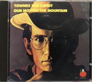 Townes Van Zandt[Our Mother The Mountain]テキサス/シンガーソングライター/アシッドフォーク/フォークロック/スワンプ/名盤探検隊