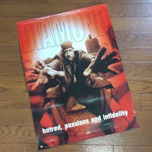 【当時モノ・非売品】DIAMOND / HATRED, PASSIONS AND INFIDELITY 告知ポスター 61 × 45.5cm HIPHOP