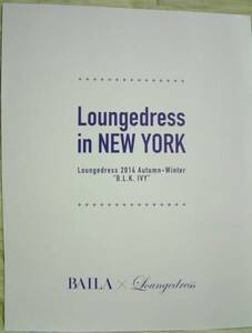 【Loungedress in NEW YORK】BAILA×ラウンジドレス★2014年秋冬