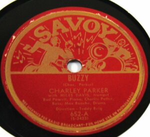 ** Charlie Parker 78rpm **Charley Parker With Miles Davis Buzzy / Donna Lee [ US