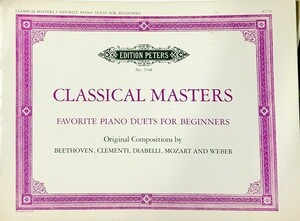 クラシカル マスターズ ピアノ連弾 輸入楽譜 Classical Masters Favorite Piano Duets for Beginners 洋書
