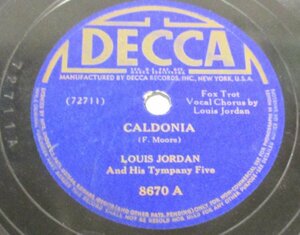 ** Rhythm & Blues 78rpm ** Louis Jordan And His Tympany Five Caldonia [ US 